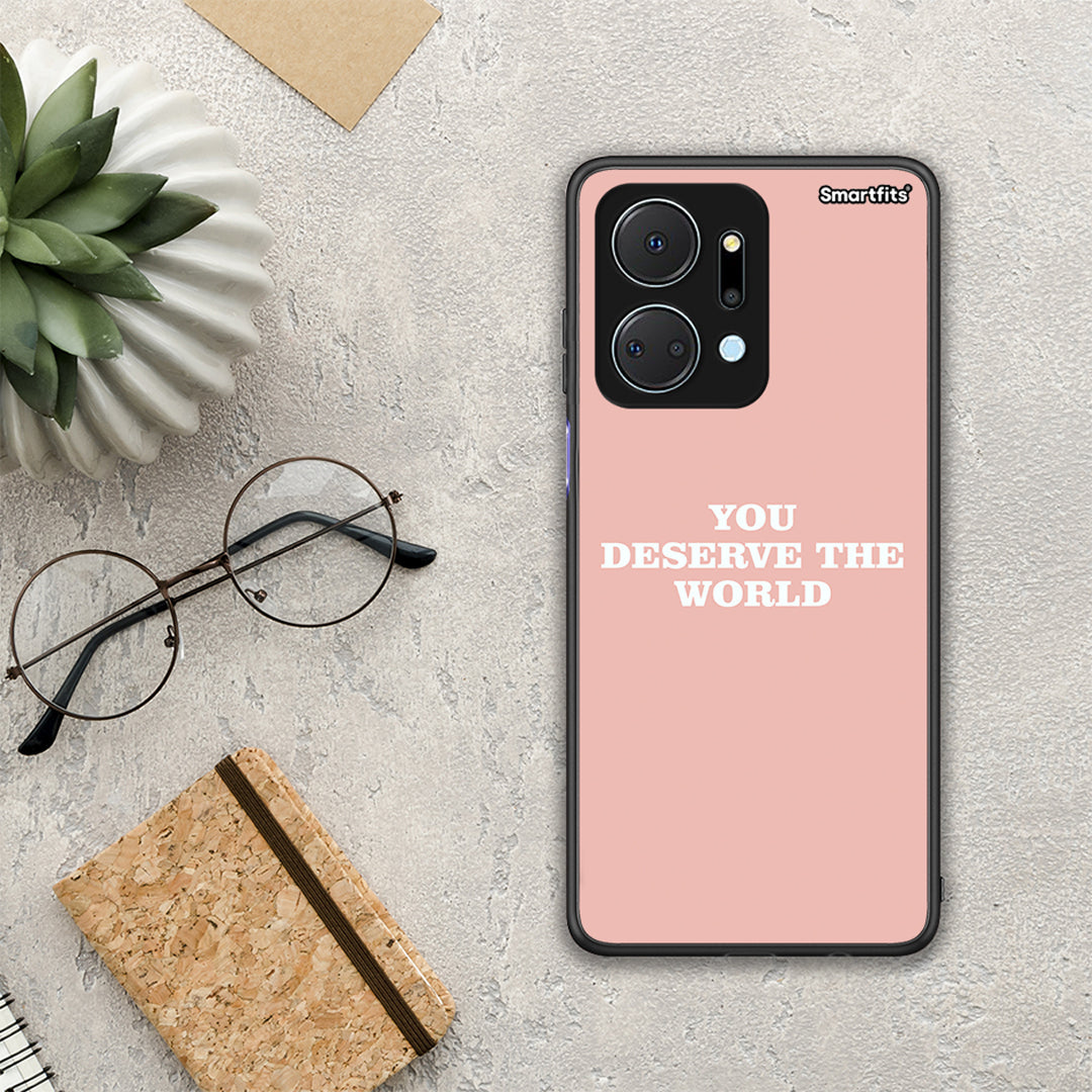 You Deserve The World - Honor X7a θήκη