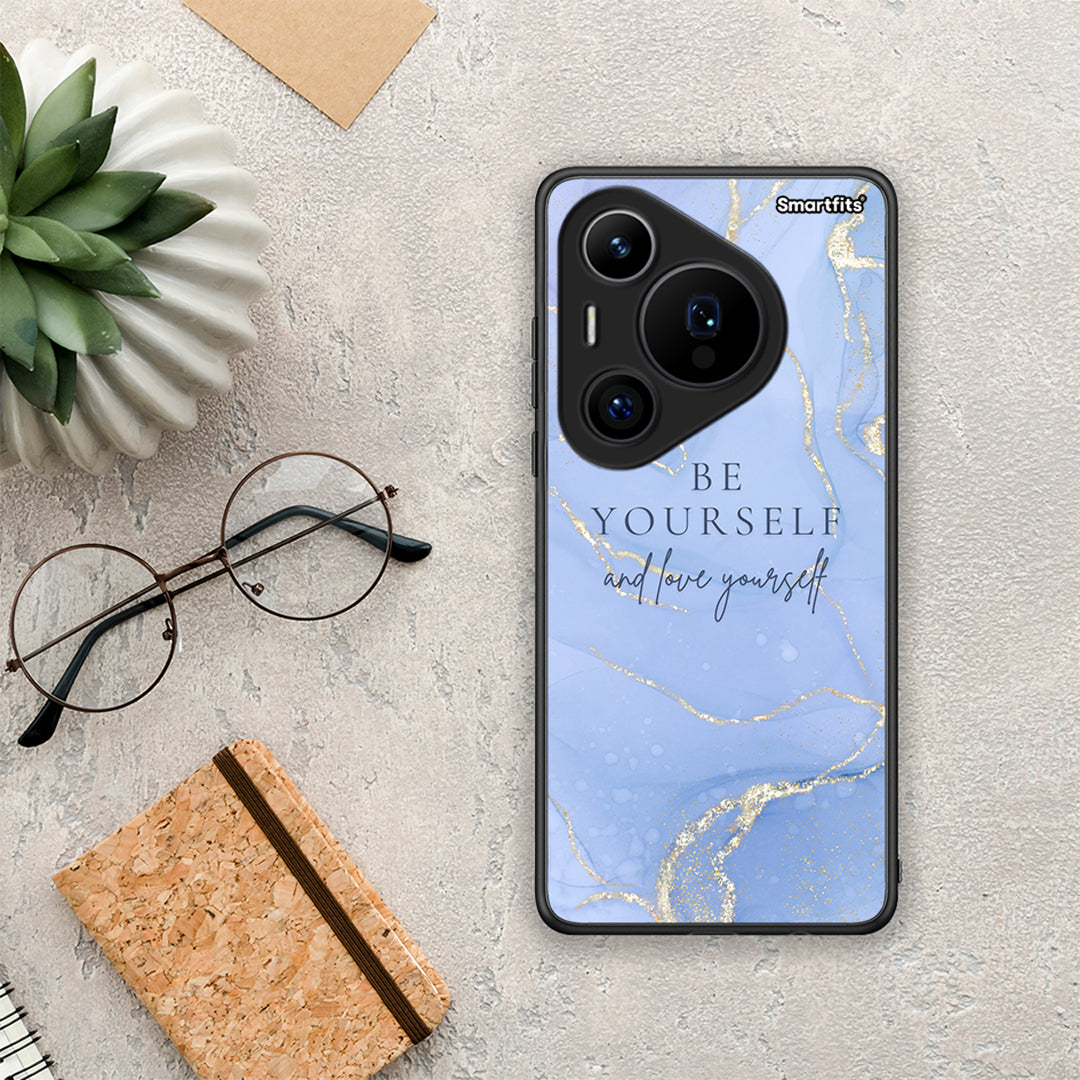 Be Yourself - Huawei Pura 70 Pro / 70 Pro+ θήκη