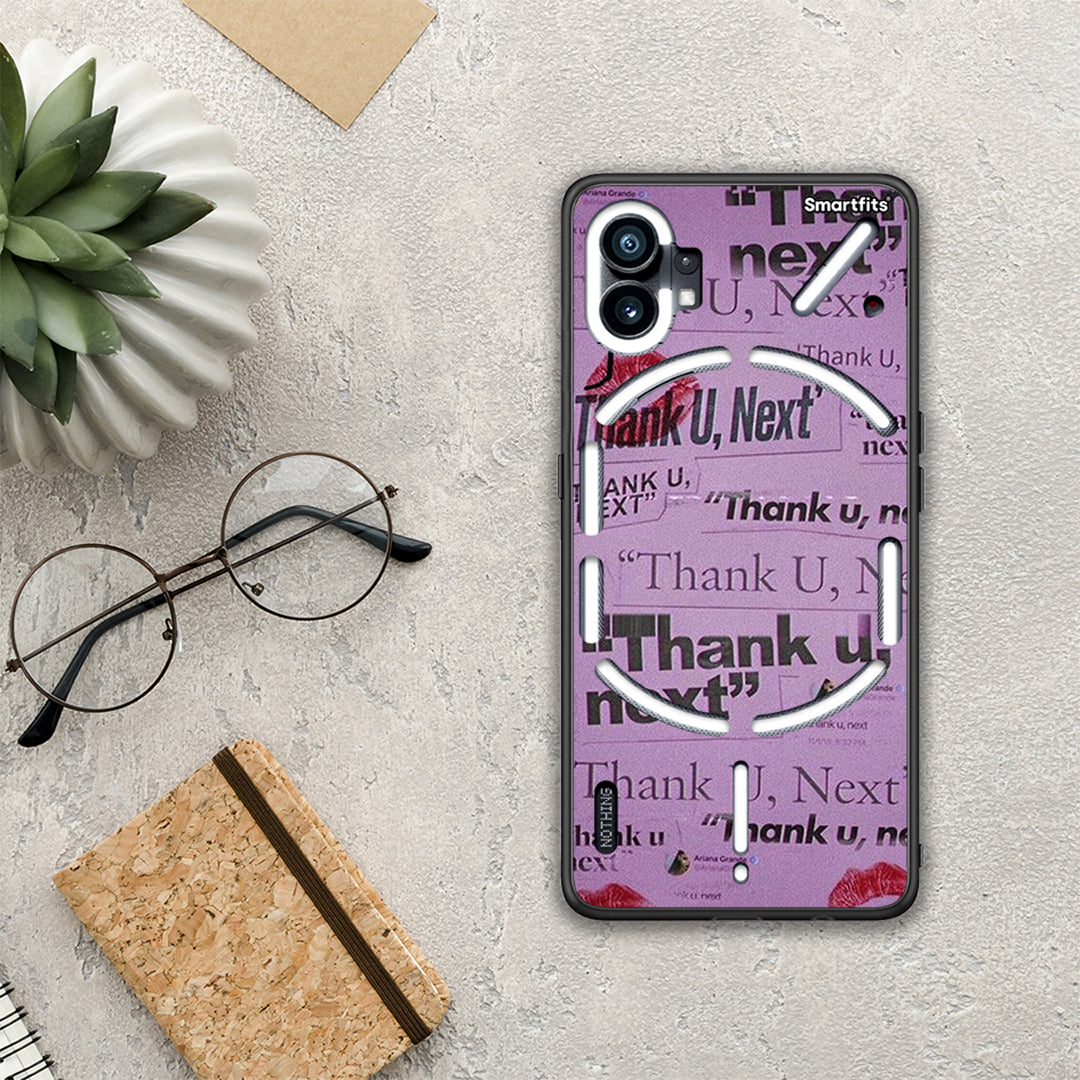 Thank You Next - Nothing Phone 1 θήκη