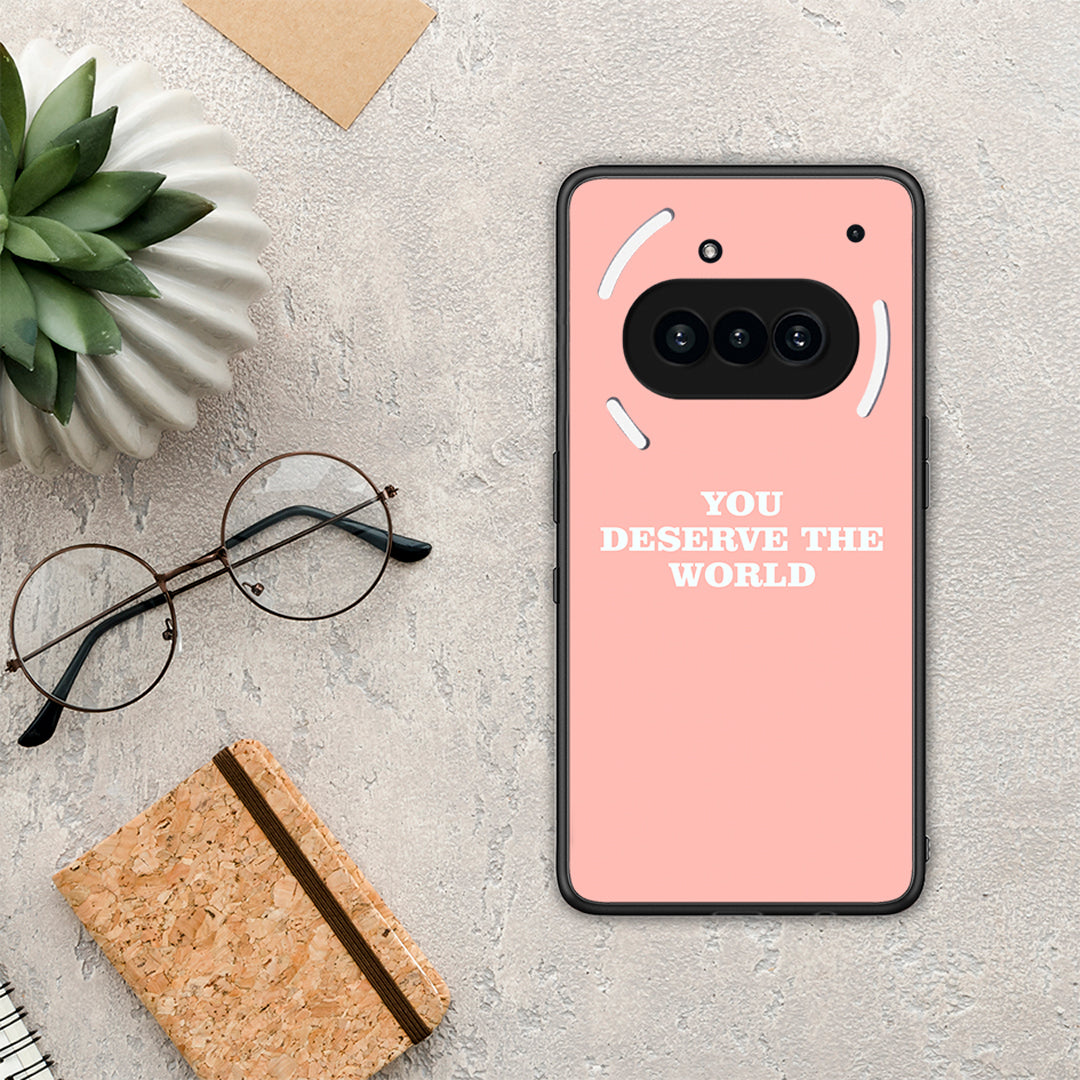 You Deserve The World - Nothing Phone 3a θήκη