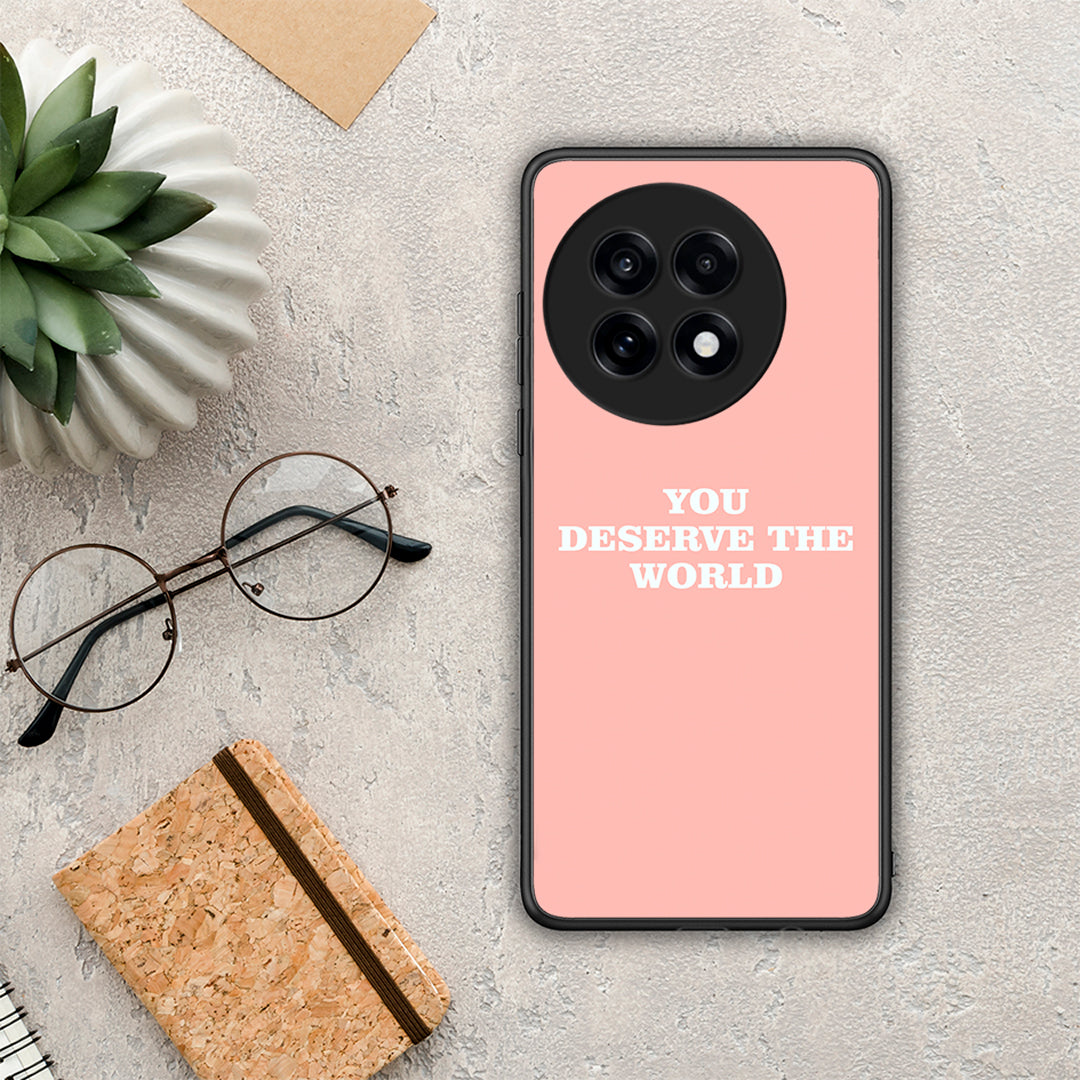 You Deserve The World - OnePlus 13R θήκη