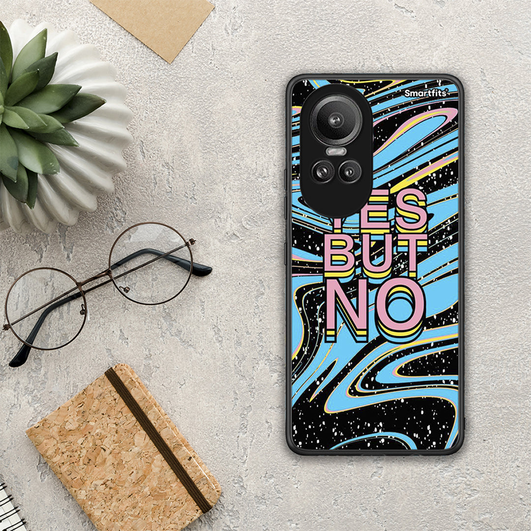 Yes But No - Oppo Reno10 Pro θήκη