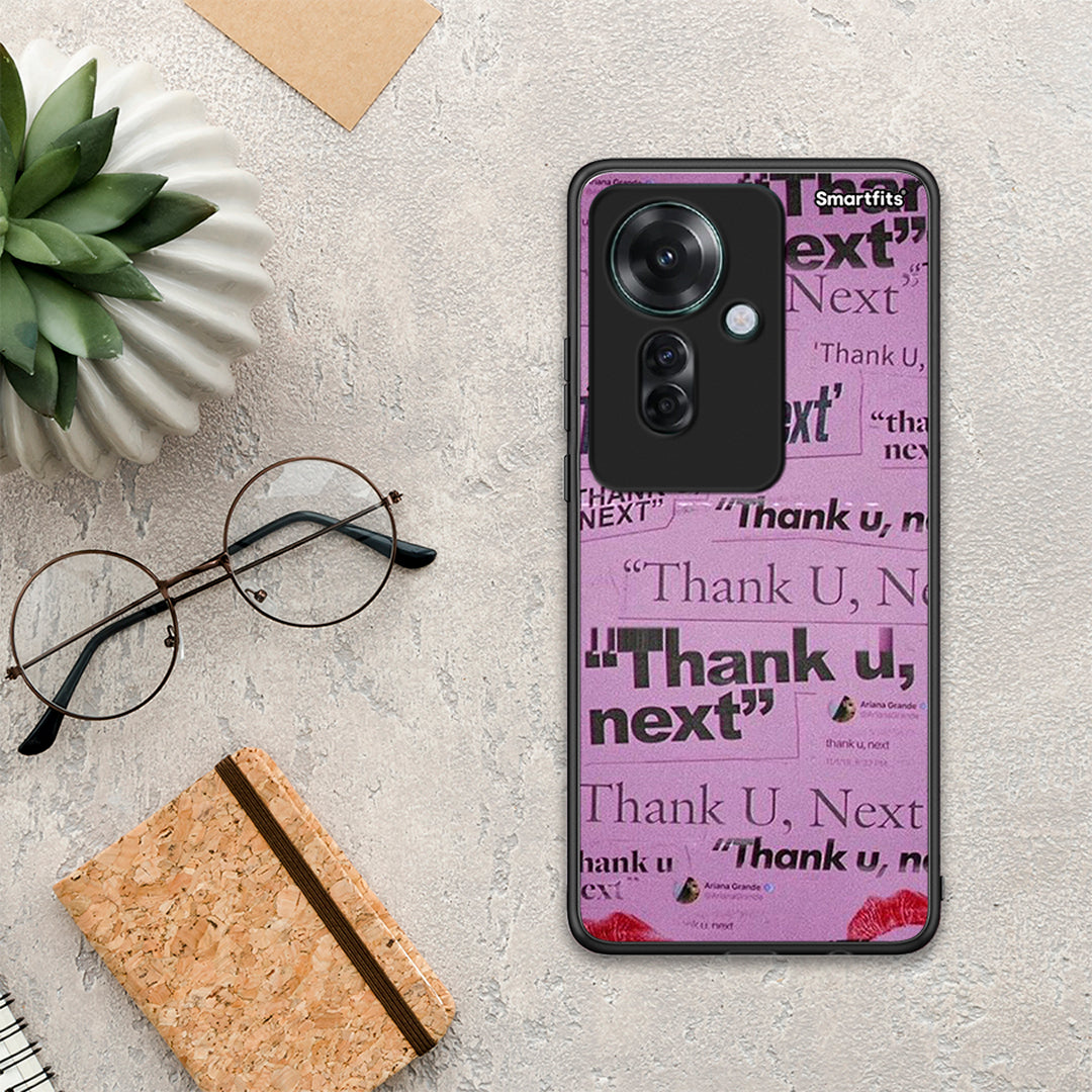 Thank You Next - Oppo Reno11 F 5G θήκη