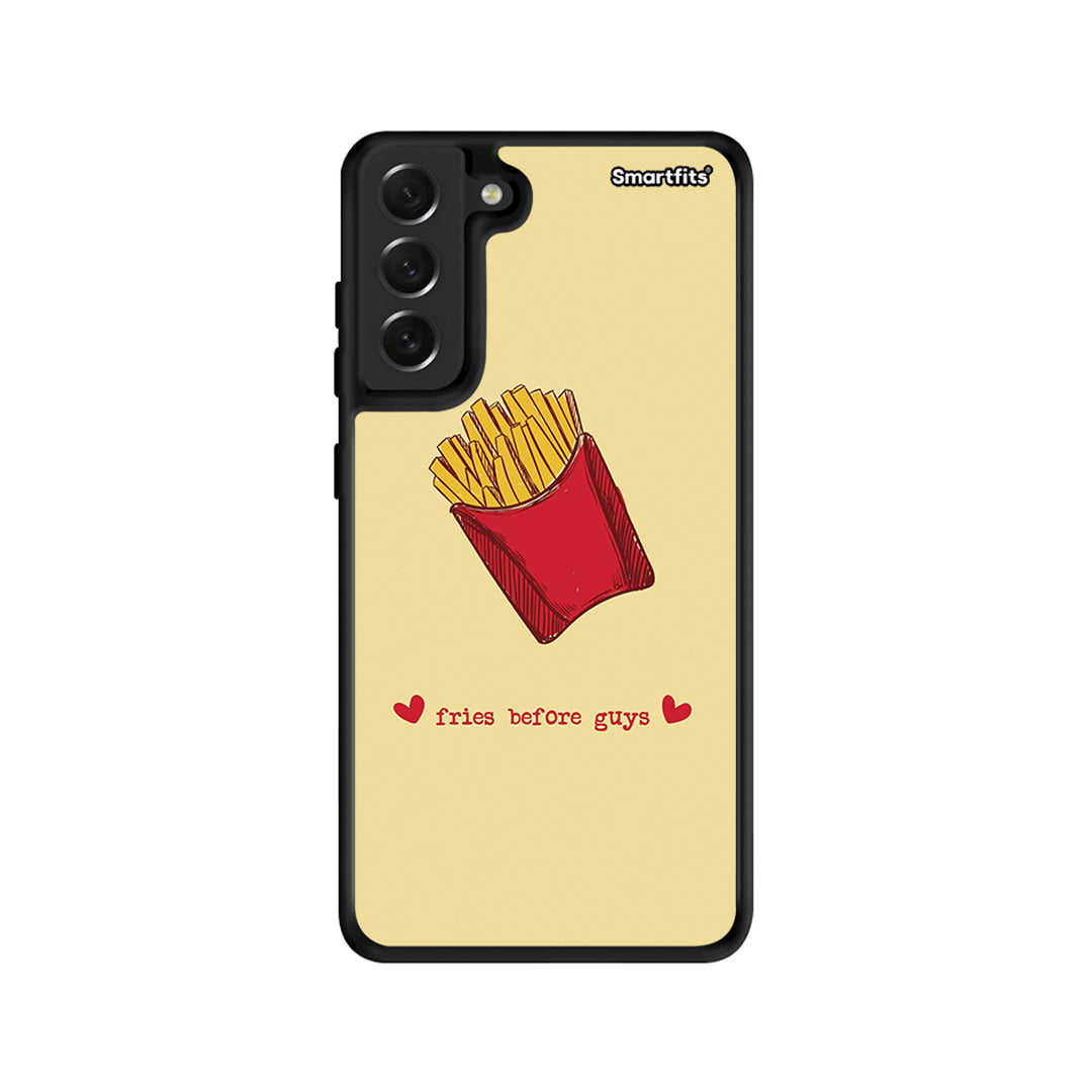 Fries Before Guys - Samsung Galaxy S21 FE θήκη