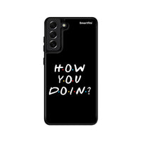 Thumbnail for How You Doin - Samsung Galaxy S21 FE θήκη