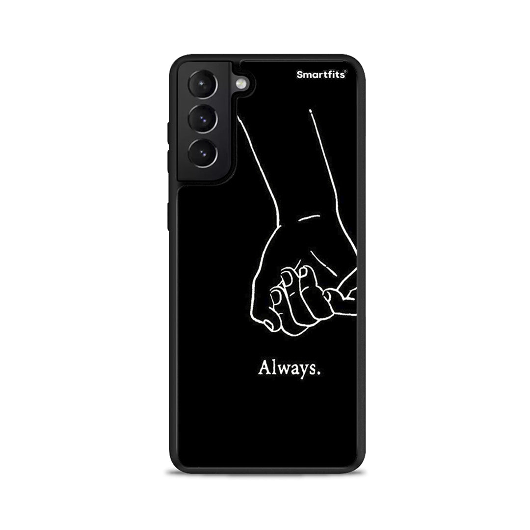 Always & Forever 1 - Samsung Galaxy S21+ θήκη