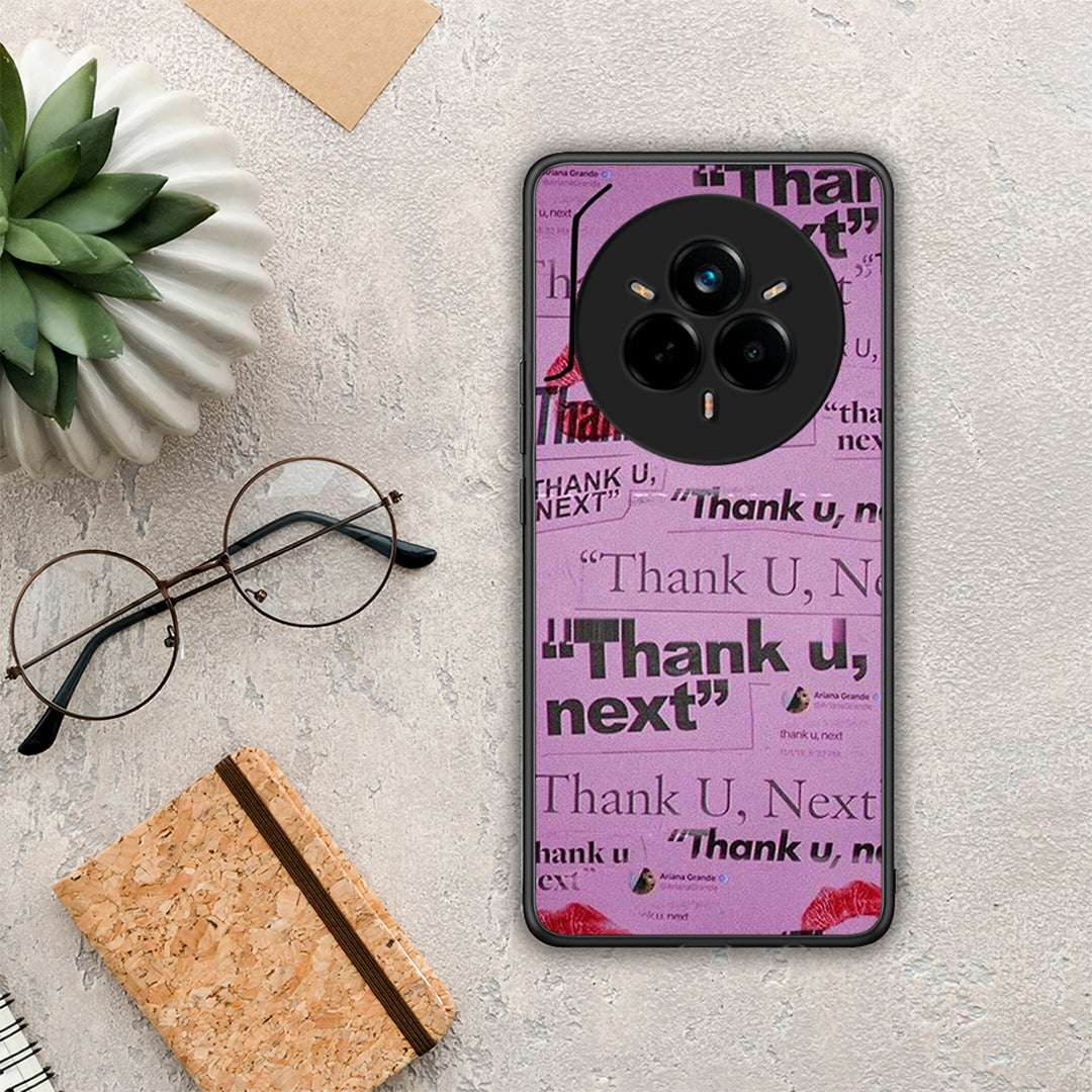 Thank You Next - Realme 14 Pro θήκη