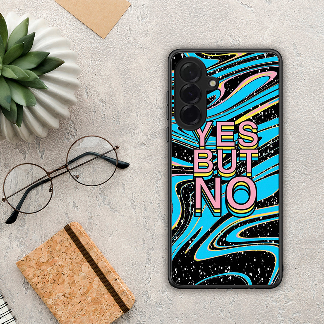 Yes But No - Samsung Galaxy A36 θήκη