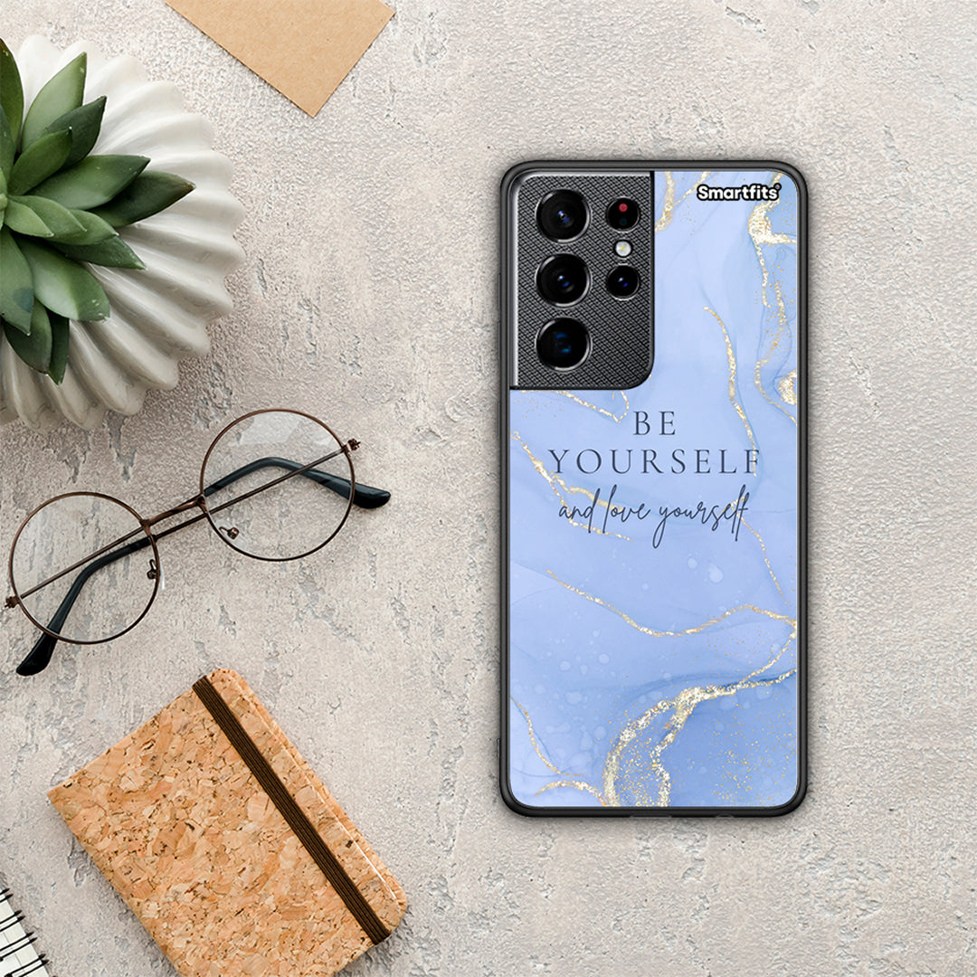 Be Yourself - Samsung Galaxy S21 Ultra θήκη