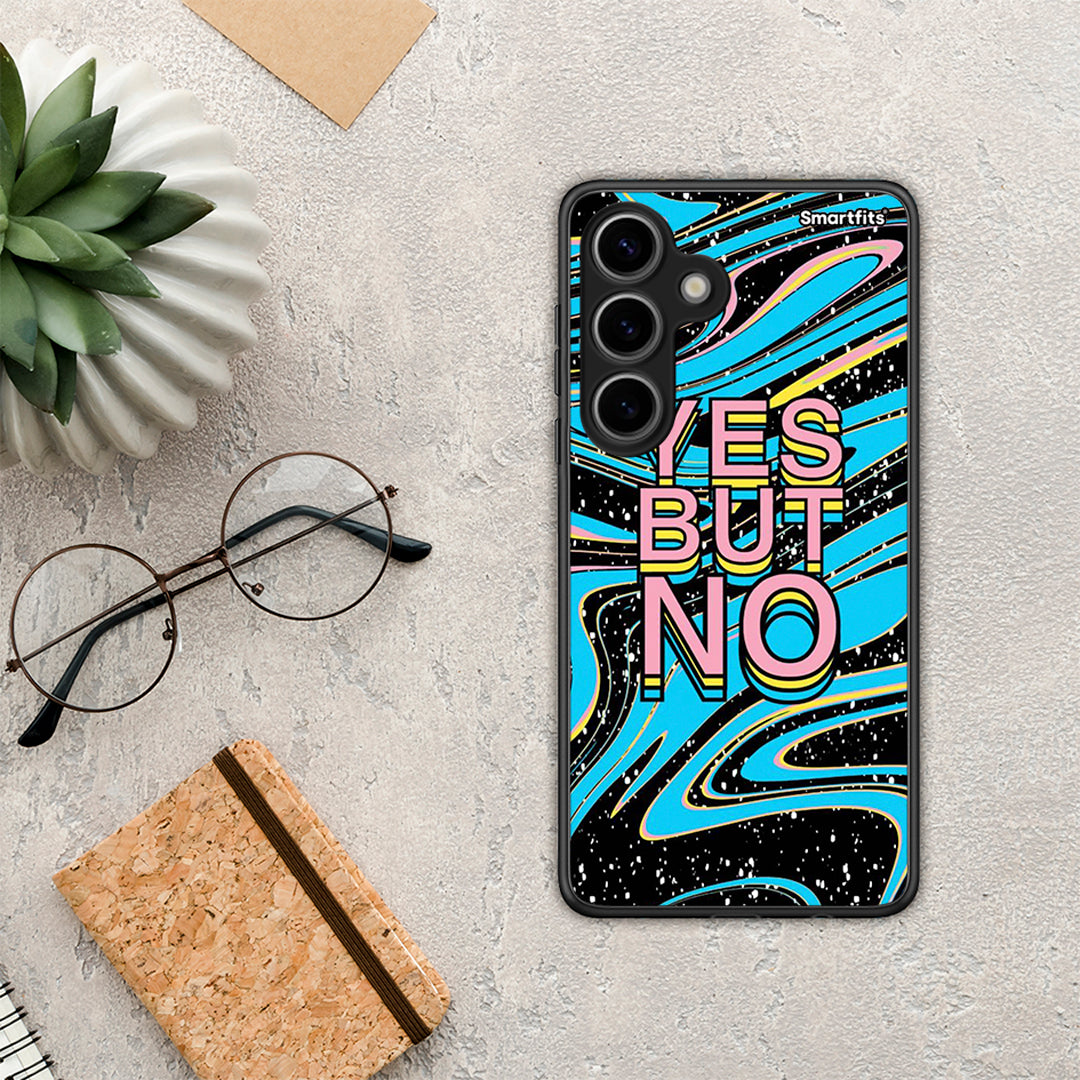 Yes But No - Samsung Galaxy S24 θήκη