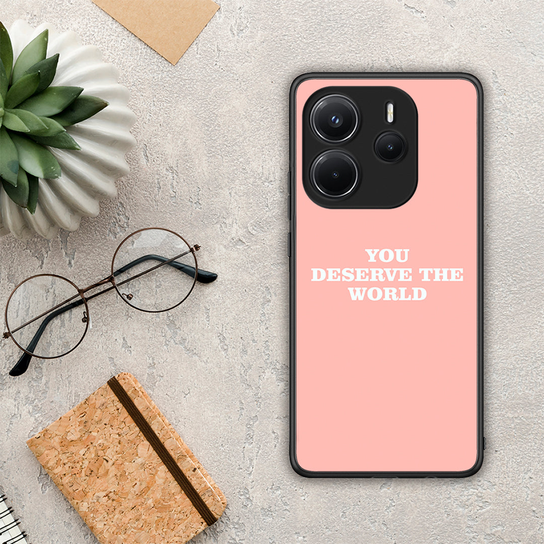 You Deserve The World - Xiaomi Redmi Note 14 4G θήκη