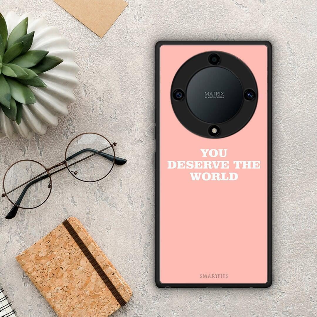Θήκη Honor Magic5 Lite 5G / X9a You Deserve The World από τη Smartfits με σχέδιο στο πίσω μέρος και μαύρο περίβλημα | Honor Magic5 Lite 5G / X9a You Deserve The World Case with Colorful Back and Black Bezels