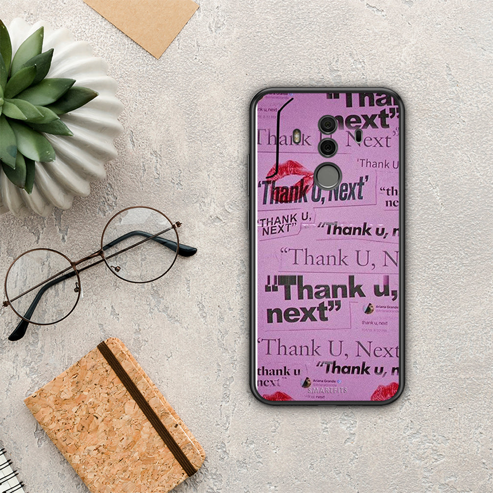 Thank You Next - Huawei Mate 10 Pro θήκη