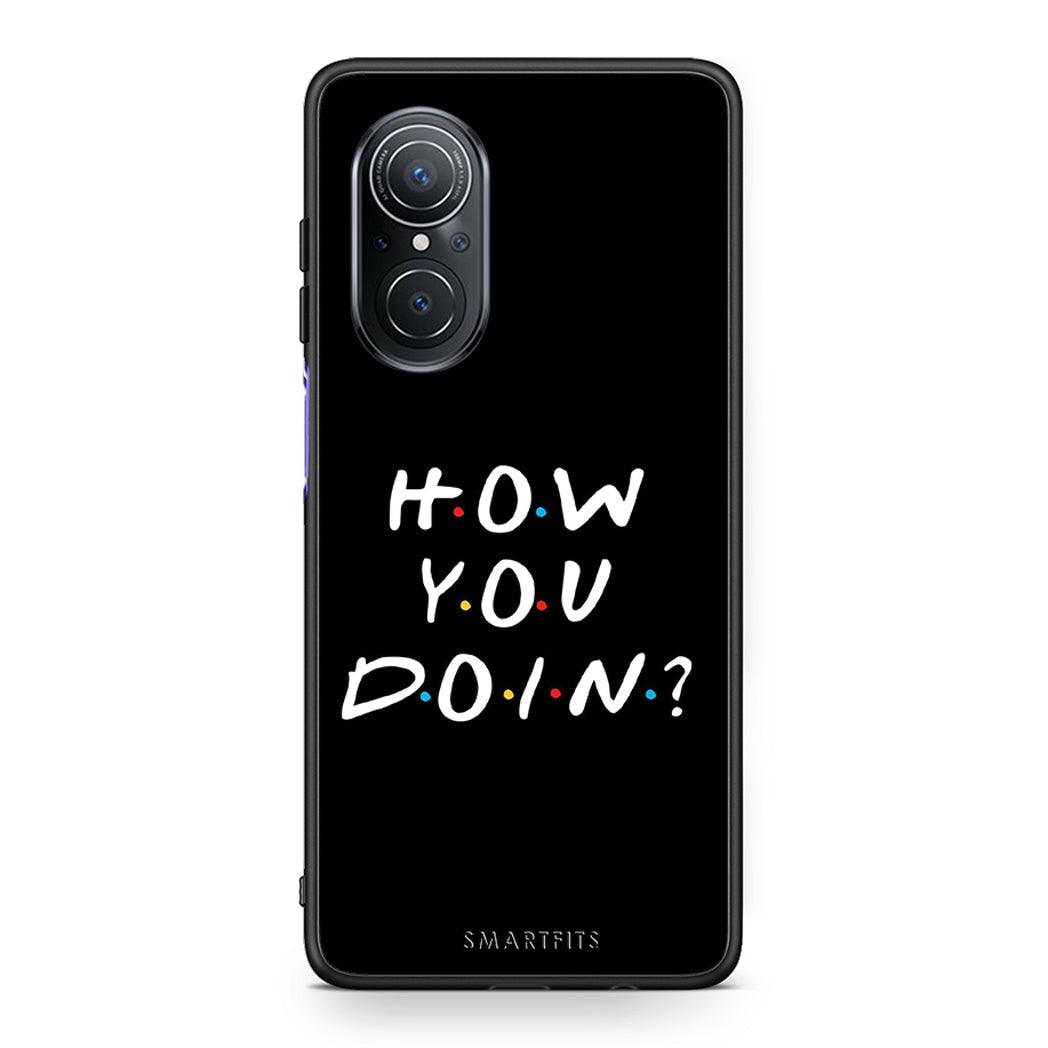 Huawei Nova 9 SE How You Doin θήκη από τη Smartfits με σχέδιο στο πίσω μέρος και μαύρο περίβλημα | Smartphone case with colorful back and black bezels by Smartfits