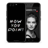 Thumbnail for Θήκη Huawei P10 How You Doin από τη Smartfits με σχέδιο στο πίσω μέρος και μαύρο περίβλημα | Huawei P10 How You Doin case with colorful back and black bezels