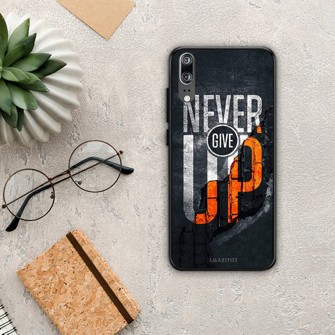 Never Give Up - Huawei P20 θήκη