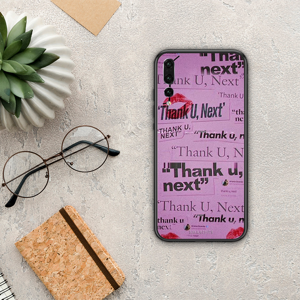 Thank You Next - Huawei P20 Pro θήκη
