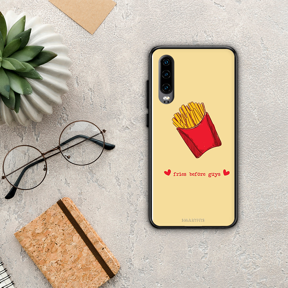 Fries Before Guys - Huawei P30 θήκη