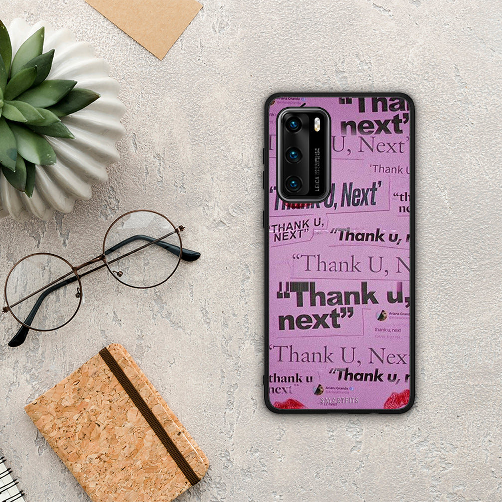 Thank You Next - Huawei P40 θήκη