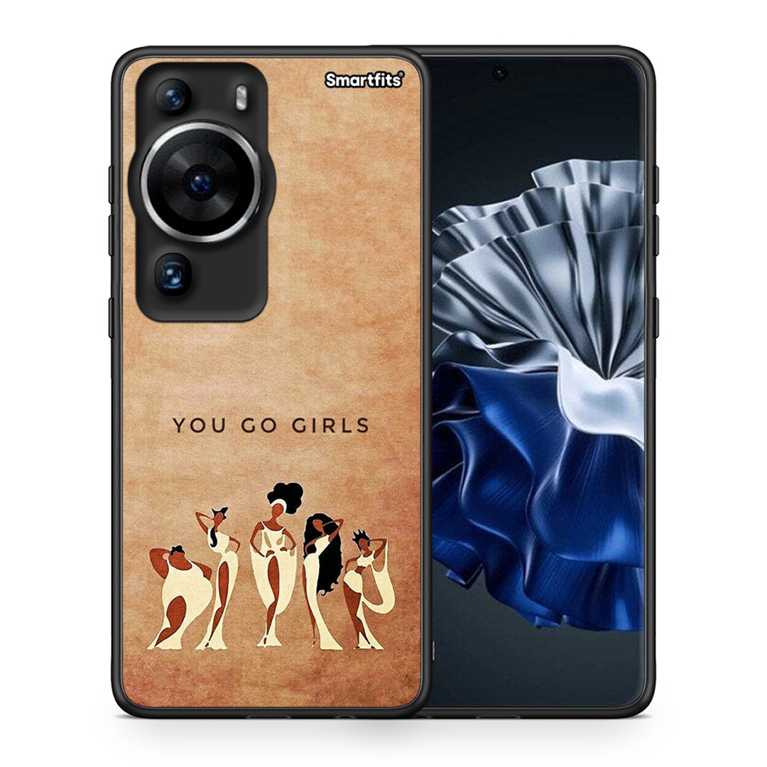 Θήκη Huawei P60 Pro You Go Girl από τη Smartfits με σχέδιο στο πίσω μέρος και μαύρο περίβλημα | Huawei P60 Pro You Go Girl Case with Colorful Back and Black Bezels