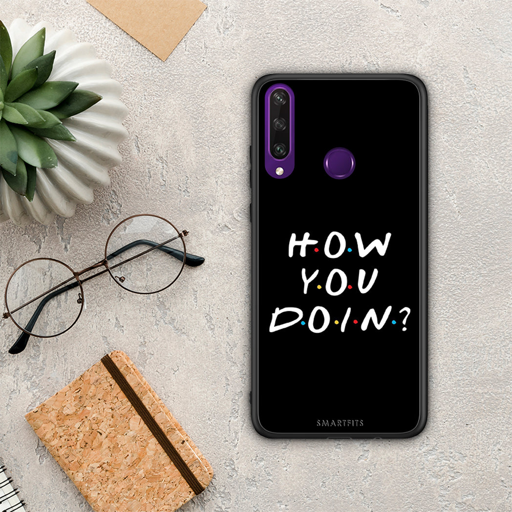 How You Doin - Huawei Y6p θήκη