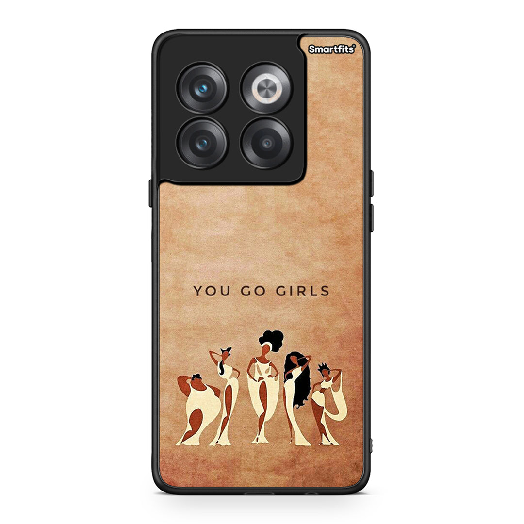 OnePlus 10T You Go Girl θήκη από τη Smartfits με σχέδιο στο πίσω μέρος και μαύρο περίβλημα | Smartphone case with colorful back and black bezels by Smartfits