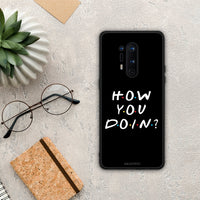 Thumbnail for How You Doin - OnePlus 8 Pro θήκη