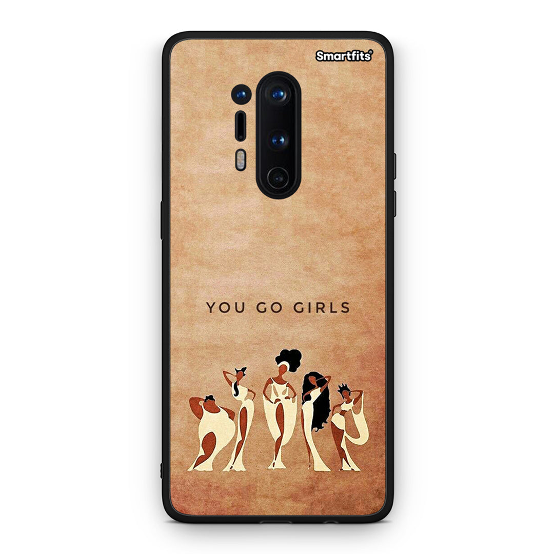 OnePlus 8 Pro You Go Girl θήκη από τη Smartfits με σχέδιο στο πίσω μέρος και μαύρο περίβλημα | Smartphone case with colorful back and black bezels by Smartfits