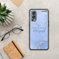Thumbnail for Be Yourself - OnePlus Nord 2 5G θήκη