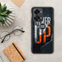 Thumbnail for Never Give Up - OnePlus Nord 2T θήκη