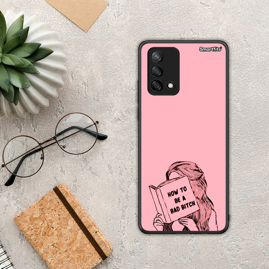 Bad Bitch - Oppo A74 4G θήκη