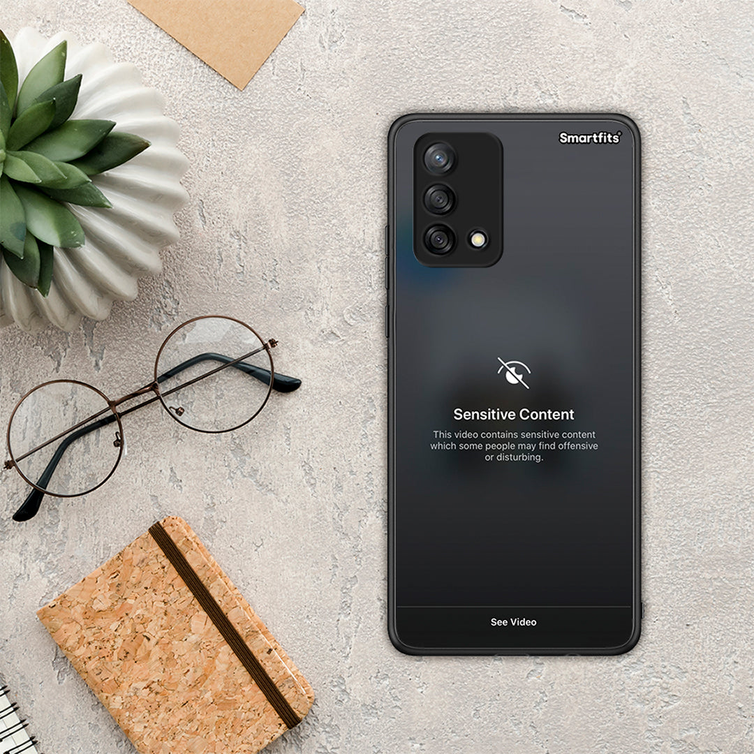 Sensitive Content - Oppo A74 4G θήκη
