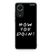 Thumbnail for Oppo A78 4G How You Doin θήκη από τη Smartfits με σχέδιο στο πίσω μέρος και μαύρο περίβλημα | Smartphone case with colorful back and black bezels by Smartfits
