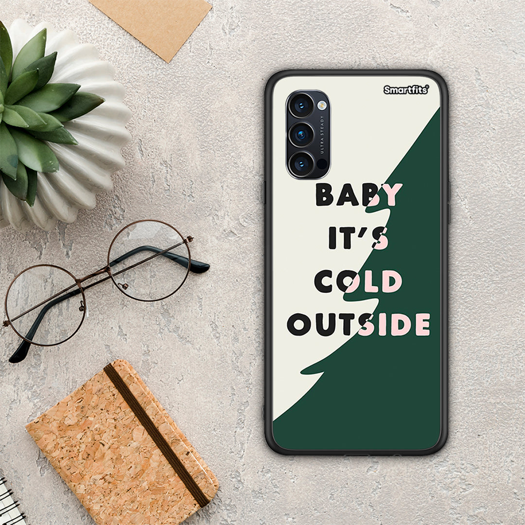 Cold Outside - Oppo Reno4 Pro 5G θήκη