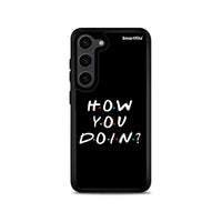 Thumbnail for How You Doin - Samsung Galaxy S23 θήκη