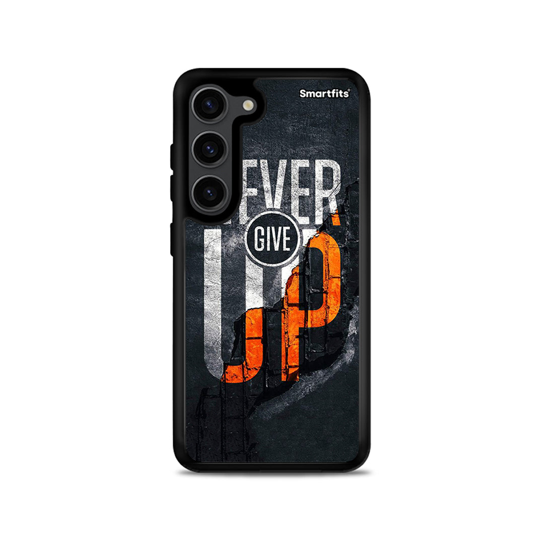 Never Give Up - Samsung Galaxy S23 θήκη