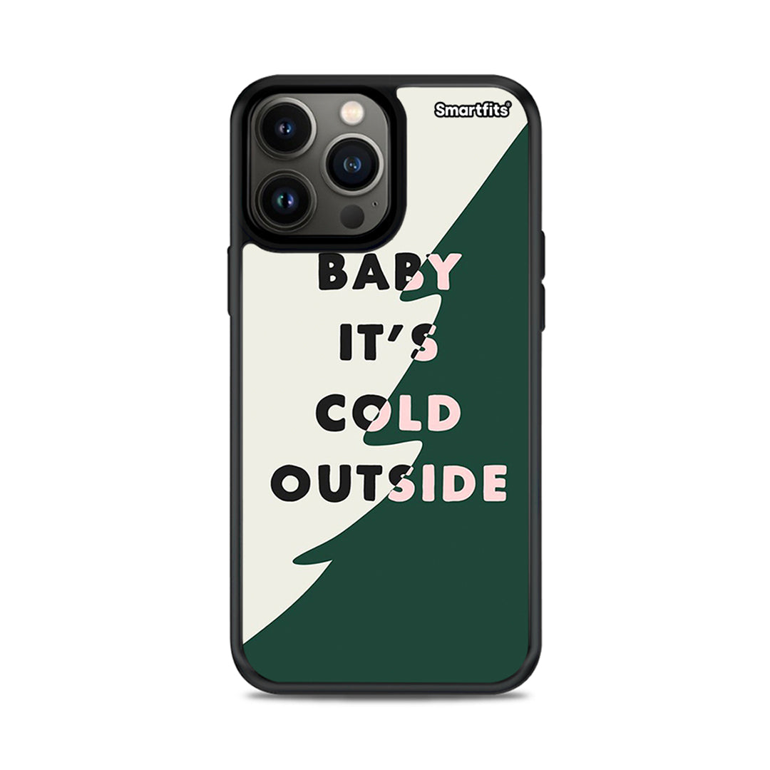 Cold Outside - iPhone 13 Pro Max θήκη