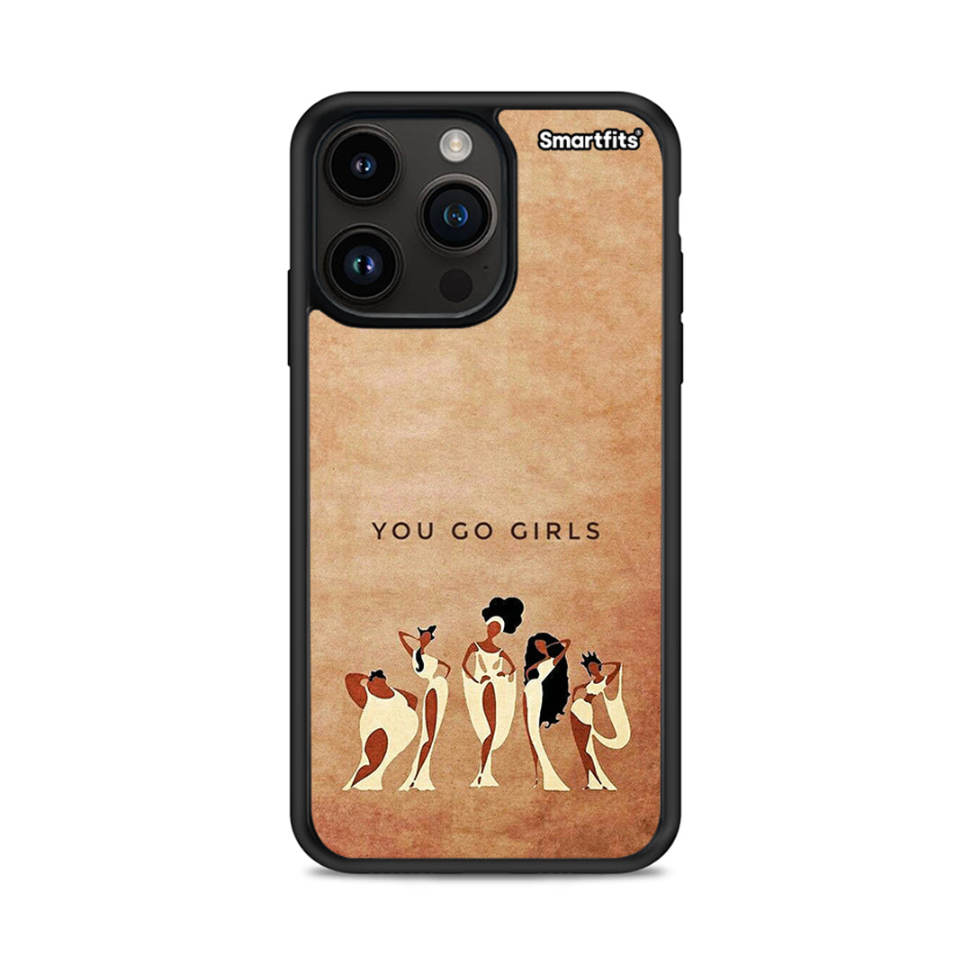 You Go Girl - iPhone 14 Pro Max θήκη