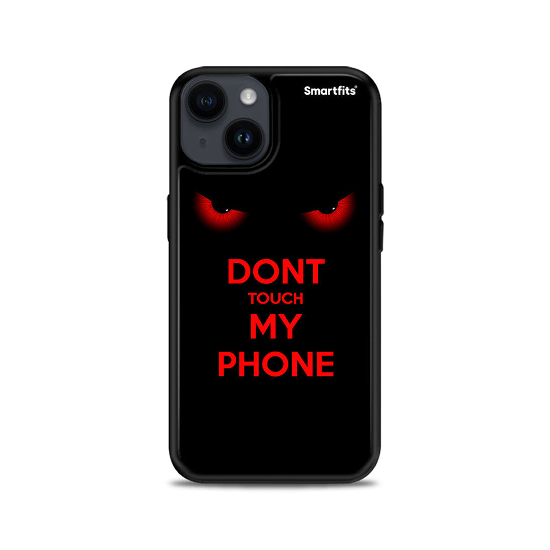 Touch My Phone - iPhone 15 θήκη