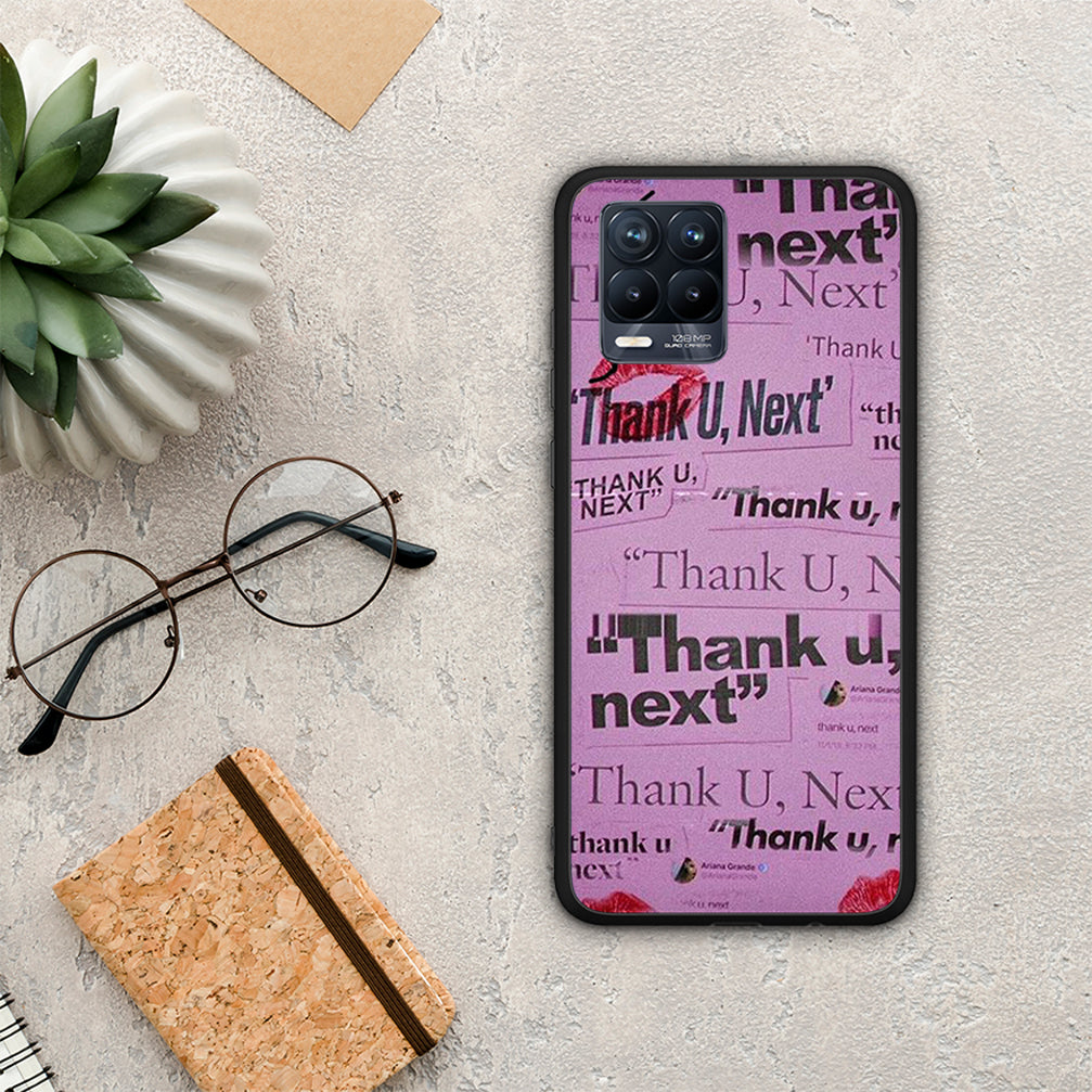 Thank You Next - Realme 8 / 8 Pro θήκη