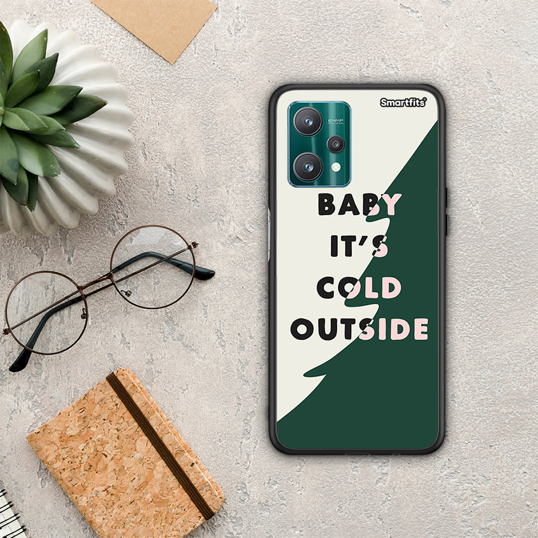 Cold Outside - Realme 9 Pro θήκη