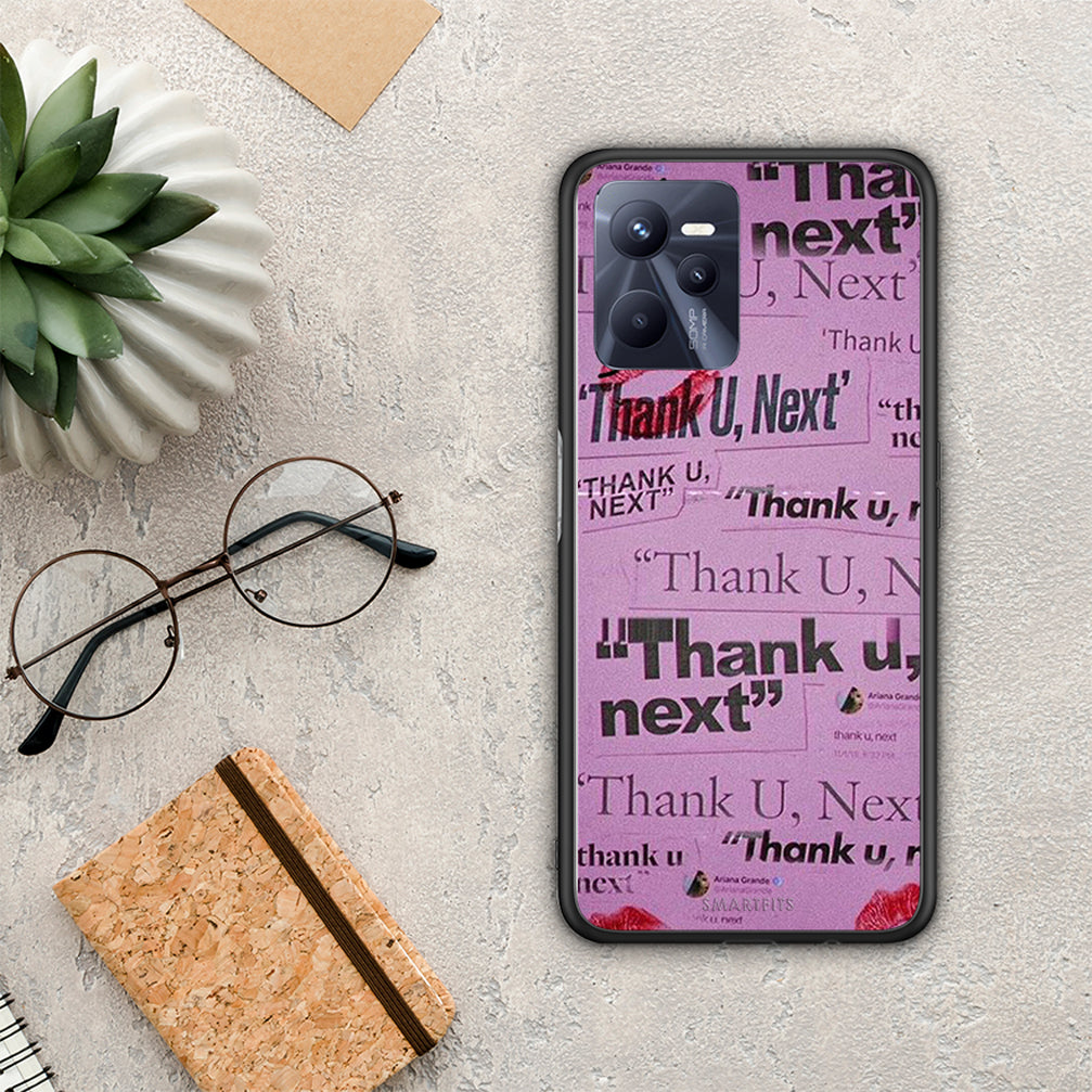 Thank You Next - Realme C35 / Narzo 50A Prime θήκη