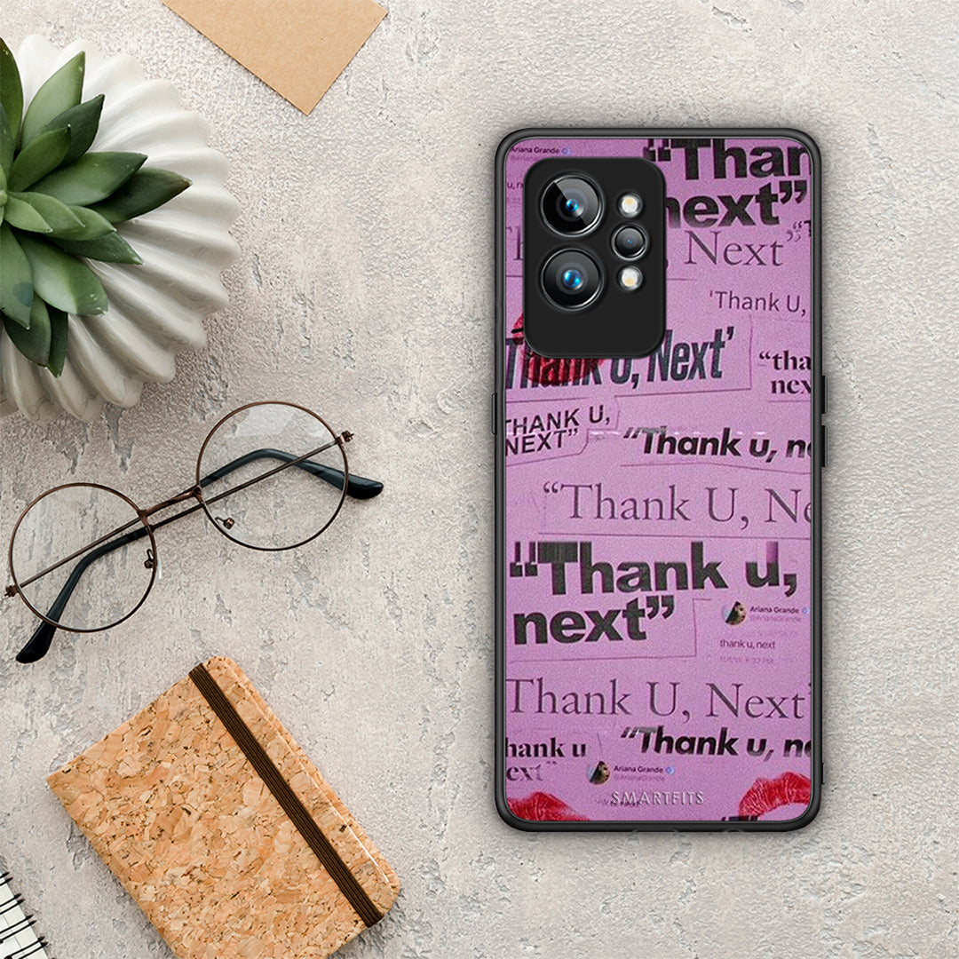 Θήκη Realme GT2 Thank You Next από τη Smartfits με σχέδιο στο πίσω μέρος και μαύρο περίβλημα | Realme GT2 Thank You Next Case with Colorful Back and Black Bezels