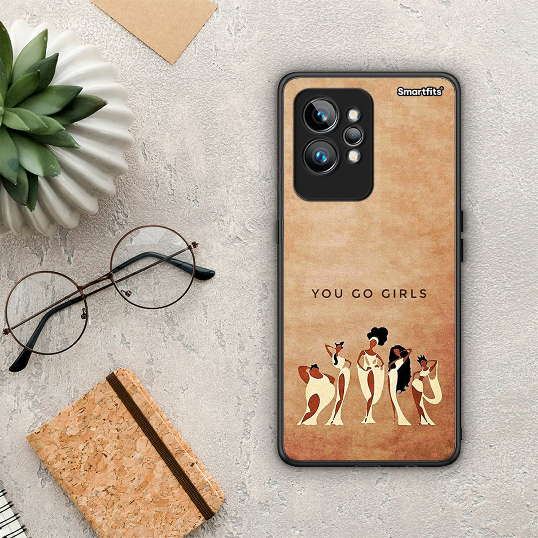 Θήκη Realme GT2 You Go Girl από τη Smartfits με σχέδιο στο πίσω μέρος και μαύρο περίβλημα | Realme GT2 You Go Girl Case with Colorful Back and Black Bezels