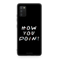 Thumbnail for Samsung A03s How You Doin θήκη από τη Smartfits με σχέδιο στο πίσω μέρος και μαύρο περίβλημα | Smartphone case with colorful back and black bezels by Smartfits