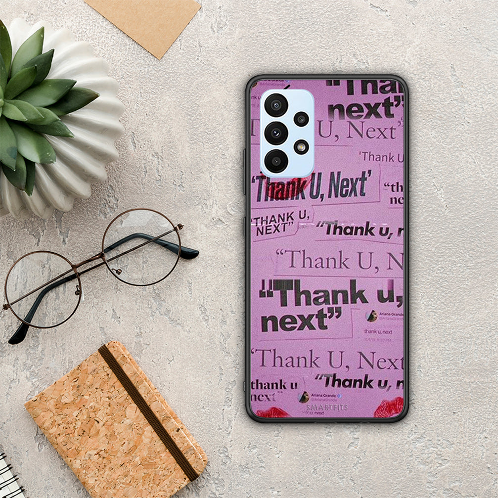 Thank You Next - Samsung Galaxy A23 θήκη