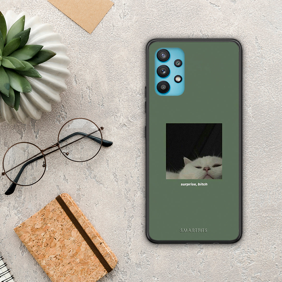 Bitch Surprise - Samsung Galaxy A32 5G θήκη