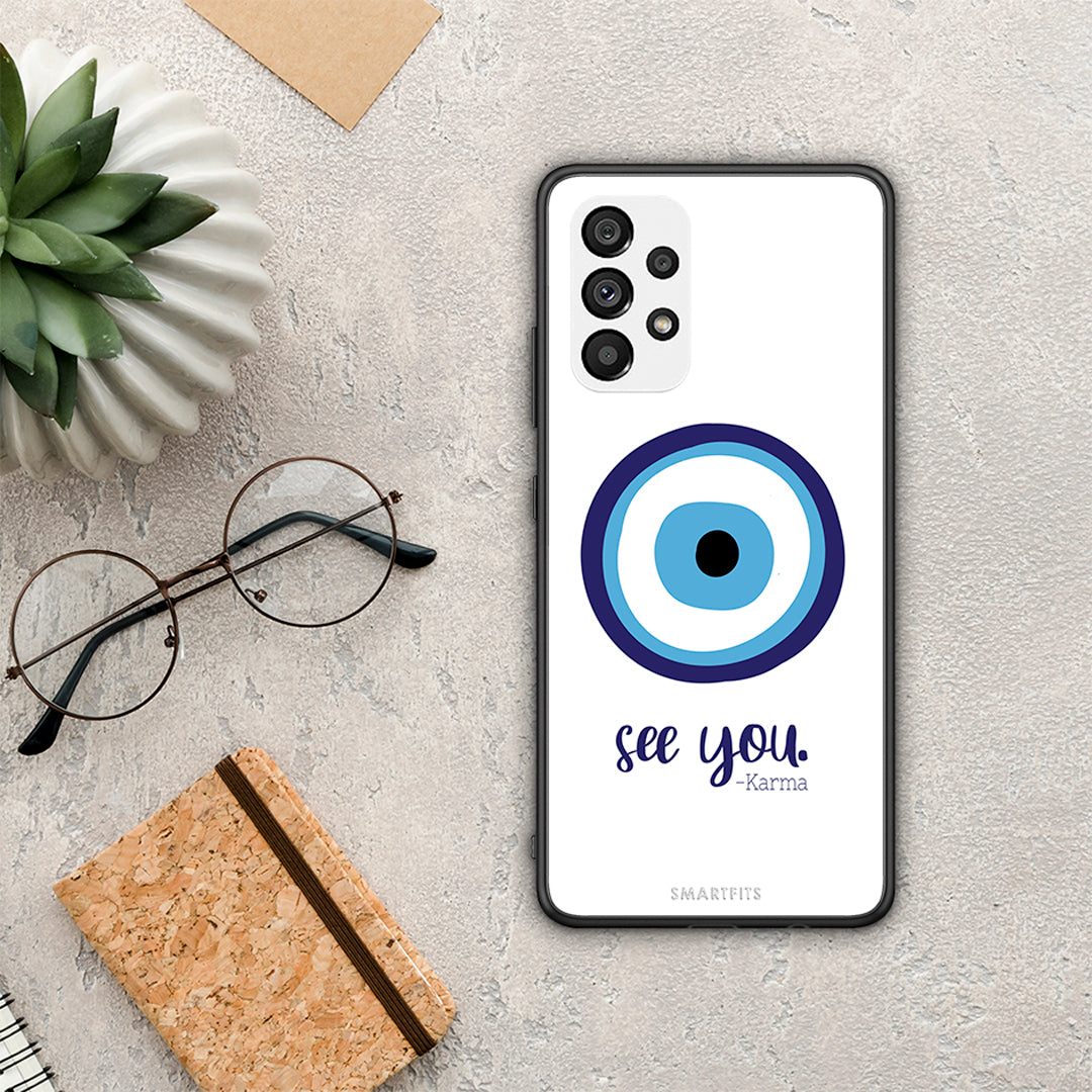 Karma Says - Samsung Galaxy A73 5G θήκη