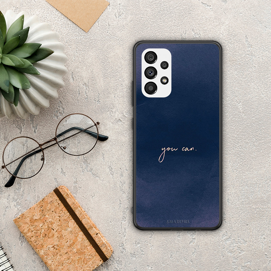 You Can - Samsung Galaxy A73 5G θήκη