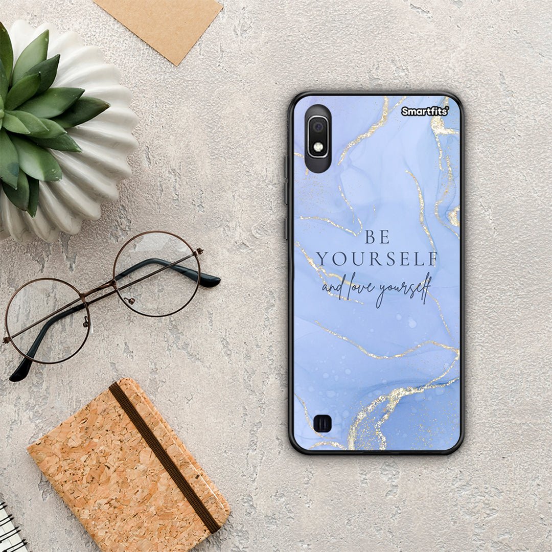 Be Yourself - Samsung Galaxy A10 θήκη
